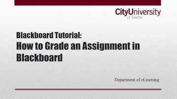 How to Grade an Assignment in Blackboard Grade Center