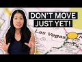 The pros and cons of moving to las vegas  up  to  date 