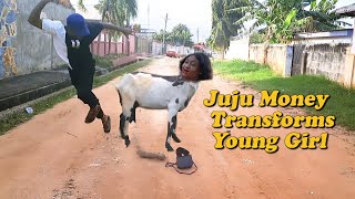 Juju Money Transforms Young Girl