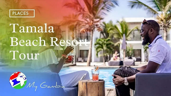 Tamala Beach Resort Tour by My Gambia  My Magazine