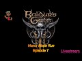 LIVE | Paladin Larissa and the Quest for Vengeance Ep. 7 | Baldur's Gate 3