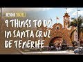 9 Things To Do in Santa Cruz de Tenerife - The Insider's Guide To Tenerife