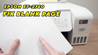 Fix Epson EcoTank ET2760 Printing Blank Pages