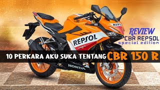 REVIEW | 10 Perkara Aku Suka Tentang HONDA CBR 150R