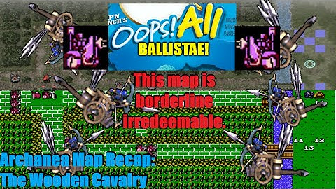 One of the Worst Maps Ever Made - The Wooden Cavarly || Fire Emblem Archanea Map Recap