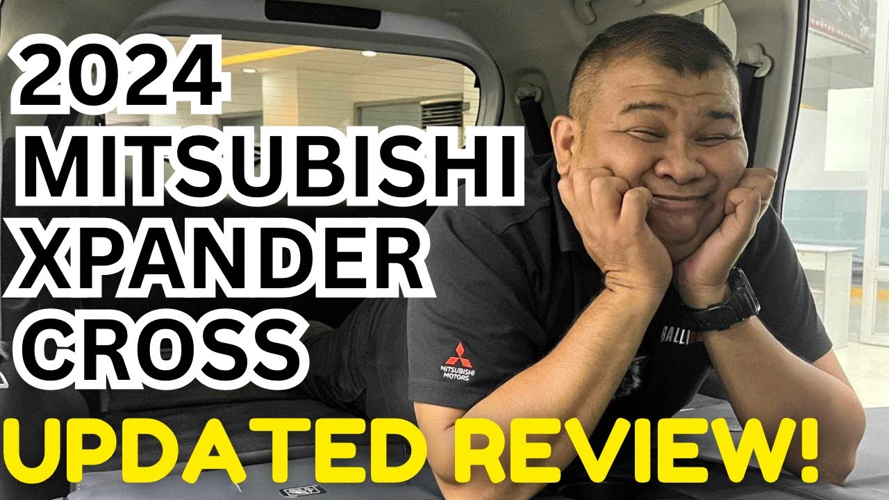 #UPDATED 2024 MITSUBISHI XPANDER CROSS IN DEPTH REVIEW!