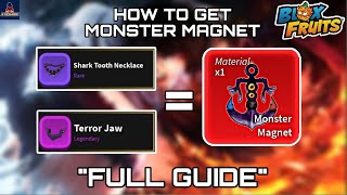 How to get monster magnet | Bloxfruits Update 20 | Full walkthrough