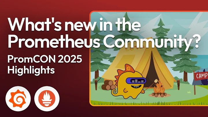 Grafana Campfire 🔥- PromCON 2025 Highlights - What's New?  (Grafana Community Call - Oct 2025)