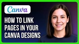 How To Link Pages In Your Canva Designs