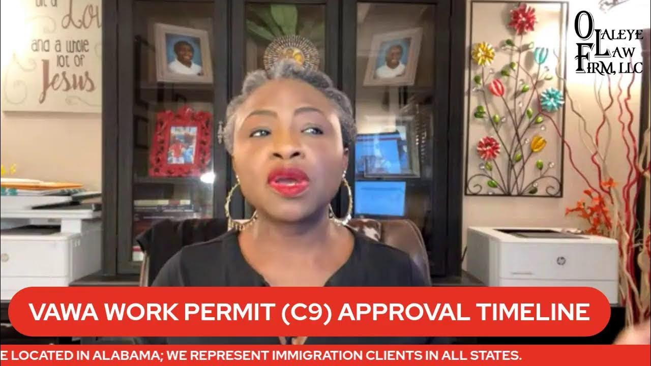 VAWA WORK PERMIT (C9) APPROVAL TIMELINE YouTube