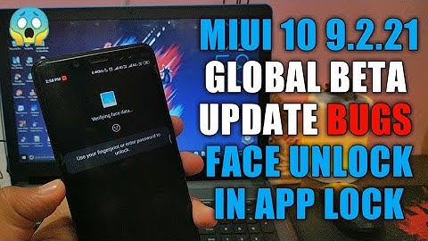 MIUI 10 9.2.21 GLOBAL BETA UPDATE | REDMI NOTE 5 PRO | NEW FACE UNLOCK IN APP LOCK | MI BROWSER | MI