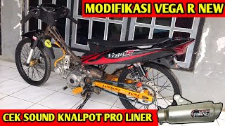 VEGA R NEW MODIFIKASI - [CEK SOUND KNALPOTNYA PRO LINER]