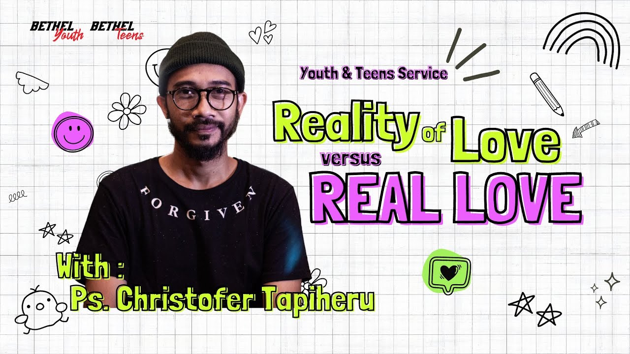 REALITY OF LOVE Vs REAL LOVE Ps Christofer Tapiheru YouTube reality-of-love-vs-real-love-ps-christofer-tapiheru-youtube
