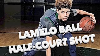 LaMelo Ball Half-Court Shot \/\/ Chino Hills Crazy Show Highlights