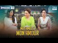 Discussion sur le mariage  ma famille mon amour  pisode 11