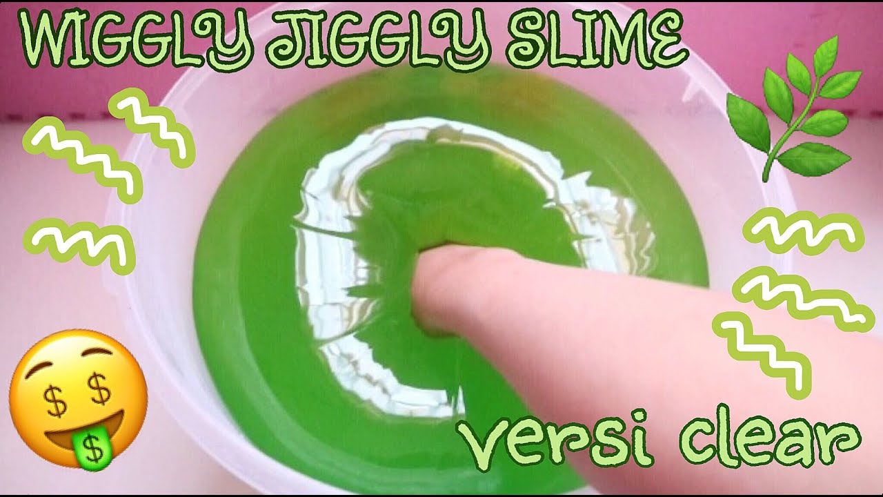 Clear Wiggly Jiggly Green Tea Slime Mix Clay Tutorial Bhs Indonesia Youtube