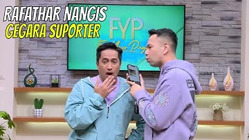 Cerita Rafathar Nangis Gara-Gara Ledekan Suporter Sepakbola | FYP (19/07/22) Part 1