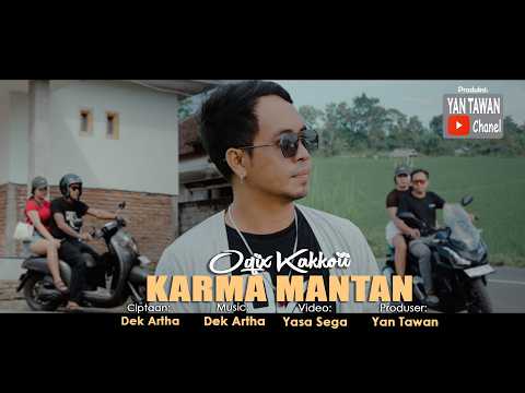 Oqix Kakkoii - Karma Mantan (Official Music Video) — Yan Tawan