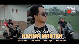 Oqix Kakkoii - Karma Mantan (Official Music Video)
