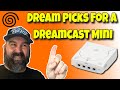 My Dream Picks for a Sega Dreamcast Mini