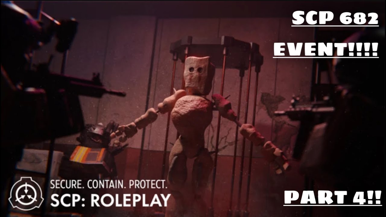 SCP Roleplay - 682 Event. - YouTube