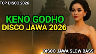 Download Lagu (KENO GODHO).Disco Jawa 2026,Disco Jawa terbaru slow bass,Disco Jawa remix Viral tiktok  MP3