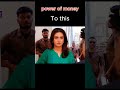 power of money 💰🤑 #powerofmoney #jaannisar #viral