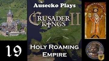 CK2 Holy Roaming Empire 19 [A Nice Inheritance]
