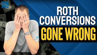 5 Roth Conversion Mistakes that Increase Taxes, Raise Medicare Premiums & Reduce Retirement Income