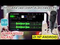 Cara Edit Suara Agar Lebih Jelas &amp; Noise Hilang DI HP Android | LEXIS AUDIO