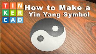 Learn to Make this Yin Yang Symbol in less than 10 minutes using one shape in Tinkercad.