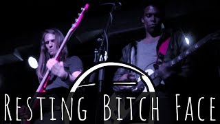 Resting Bitch Face | live im Elfer Club Frankfurt | Resting Bitch Face