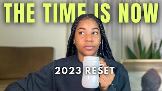 2023 RESET | God Says The Time is Now