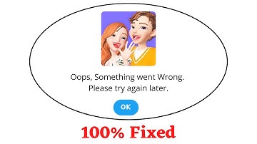 Fix Zepeto Oops Something Went Wrong Error. Please Try Again Later Problem Error Solved