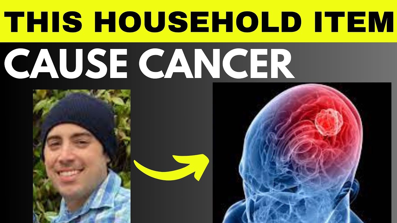 SHOCKING 11 COMMON Household Items That Increase CANCER Risk YouTube
