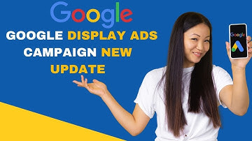 New Update google Display ads campaign Setup ||  Google search ads setup Bangla tutorial 2022