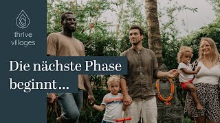 thrive villages 2.0 Keynote 🏡❤️ ankommen & rebirth