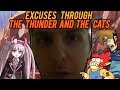 Excuses through the thunder and the cats  nintendotv64 and criticism