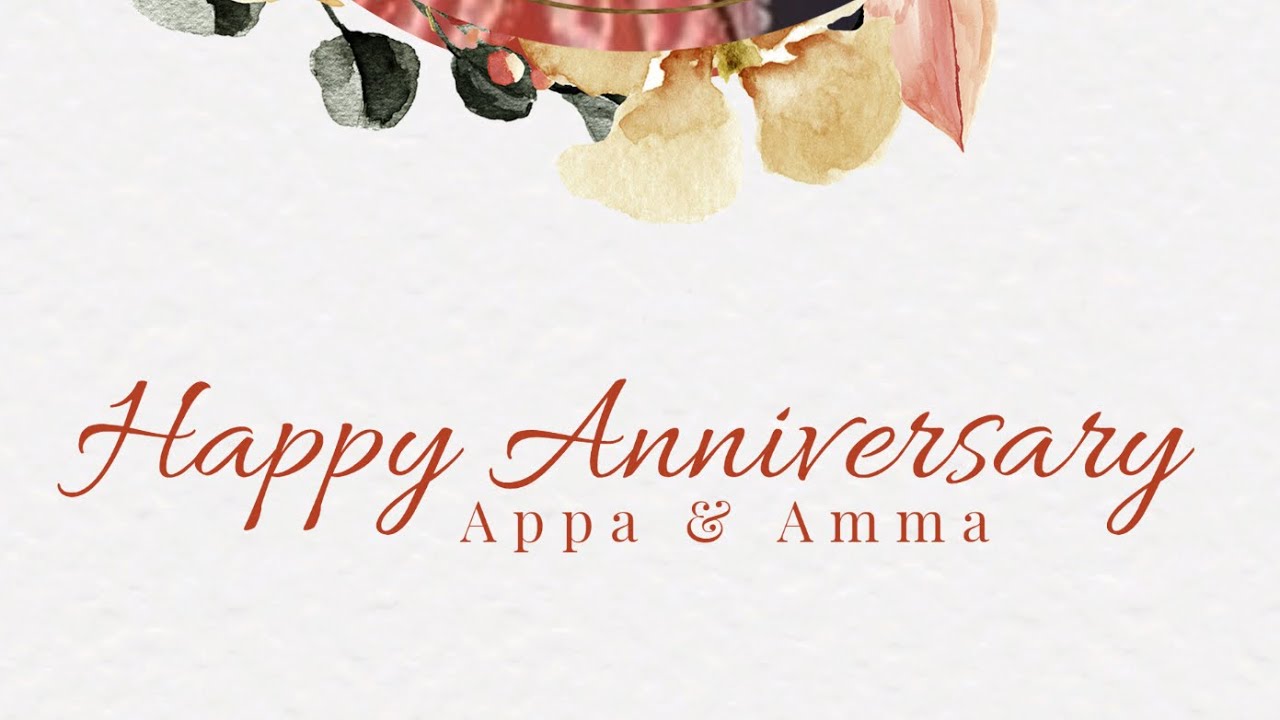 Happy Wedding Anniversary Dearest Appa Amma Julia s Mathemagic Happy Wedding Anniversary Dearest Appa Amma Julia s Mathemagic