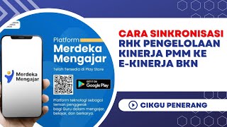 Cara Sinkronisasi RHK Pengelolaan Kinerja PMM ke Ekinerja BKN