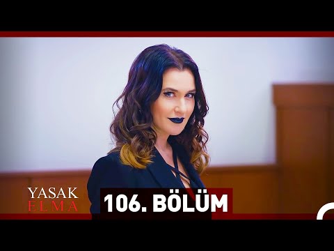 Yasak Elma 106. Bölüm