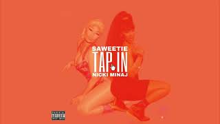 Saweetie - Tap In Extended [ DJ-NO:D ]
