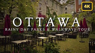 OTTAWA RAINY DAY - Downtown in Fall - 4K Parks & City Walking Tour -  Ambient Rain & City Sounds