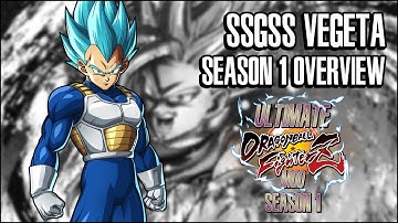 Ultimate DBFZ Mod - Season 1 |  SSGSS Vegeta Overview