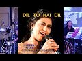 Dil to hai  dil  sarrika singh live  lata mangeshkar  muqaddar ka sikandar