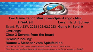 Two Game Tango Mini FreeCell - Hard #9 | Feb 23rd, 2023