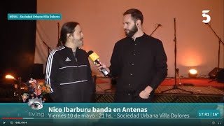 Nicolás Ibarburu, nos cuenta sobre su show en el ciclo Antenas en la Sociedad Urbana Villa Dolores by Canal 5 Uruguay 27 views 9 hours ago 9 minutes, 14 seconds