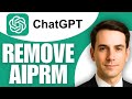 How to Remove AIPRM For ChatGPT