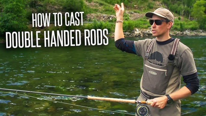 Modern basic spey casting - Double handed fly rods and shooting heads 