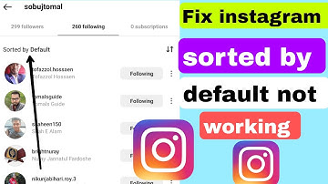 How to fix instagram followers sorted by default not working problem 2023